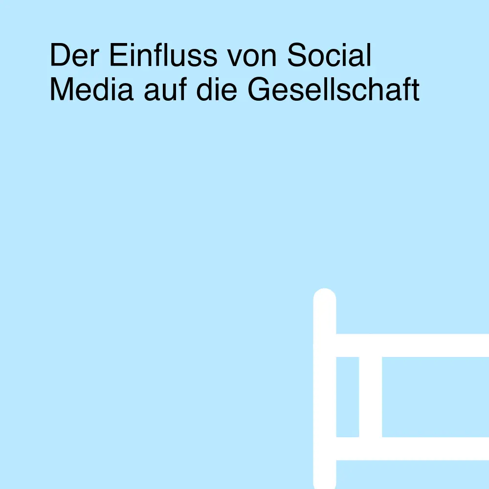 Der Einfluss von Social Media auf die Gesellschaft