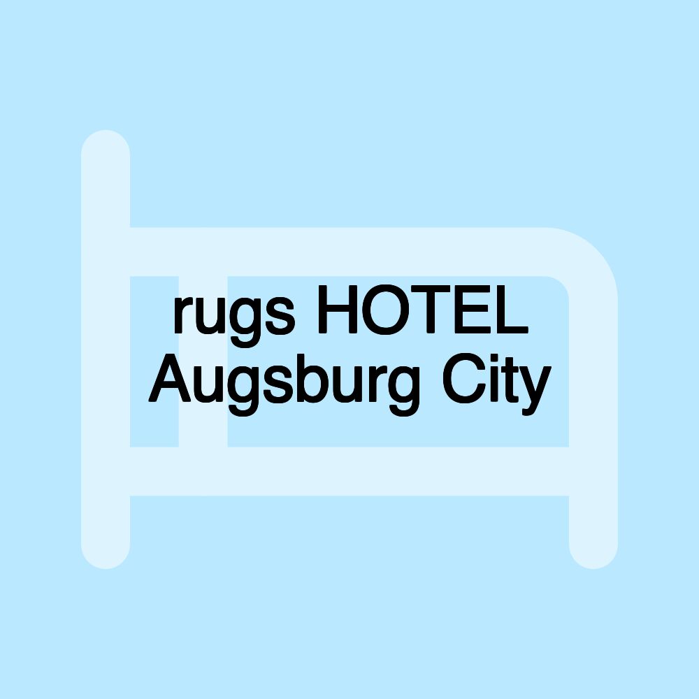 rugs HOTEL Augsburg City