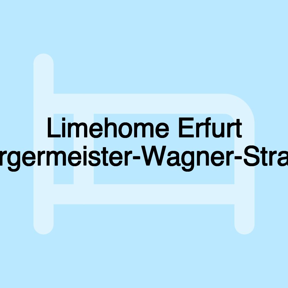 Limehome Erfurt Bürgermeister-Wagner-Straße Limehome Erfurt Bürgermeister-Wagner-Straße