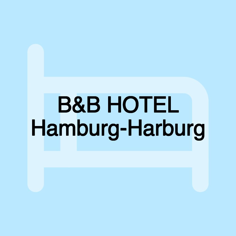 B&B HOTEL Hamburg-Harburg