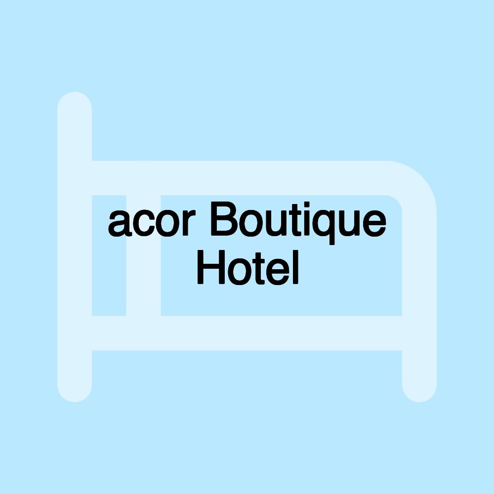 acor Boutique Hotel