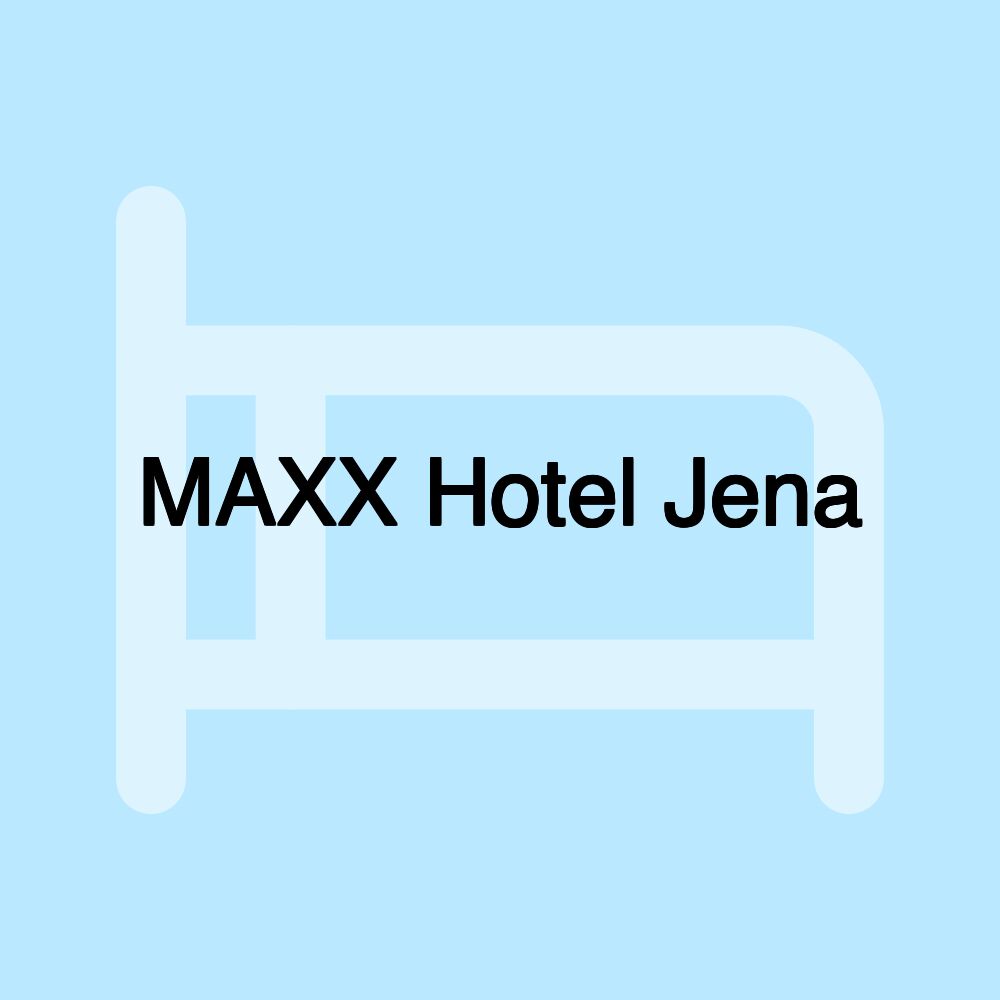 MAXX Hotel Jena MAXX Hotel Jena