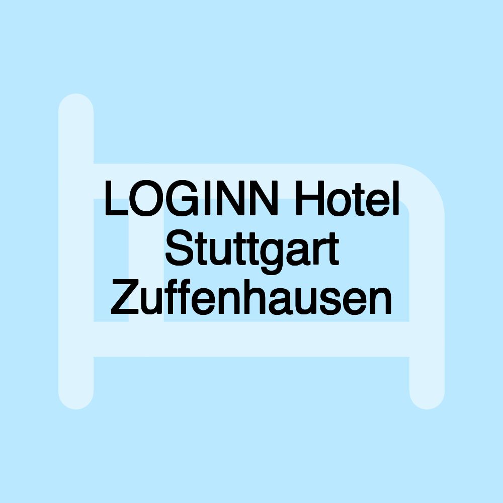 LOGINN Hotel Stuttgart Zuffenhausen LOGINN Hotel Stuttgart Zuffenhausen