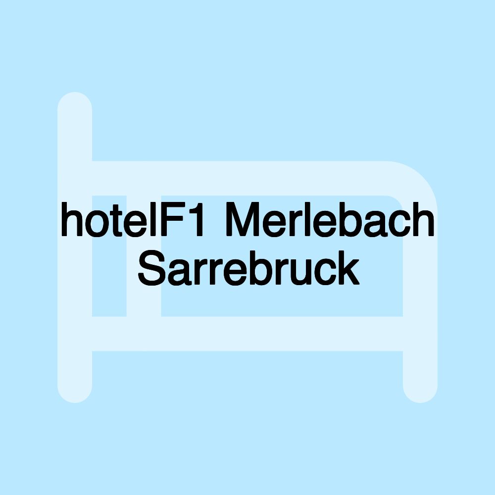hotelF1 Merlebach Sarrebruck hotelF1 Merlebach Sarrebruck