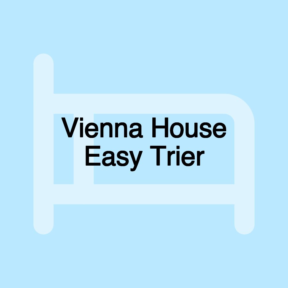Vienna House Easy Trier Vienna House Easy Trier