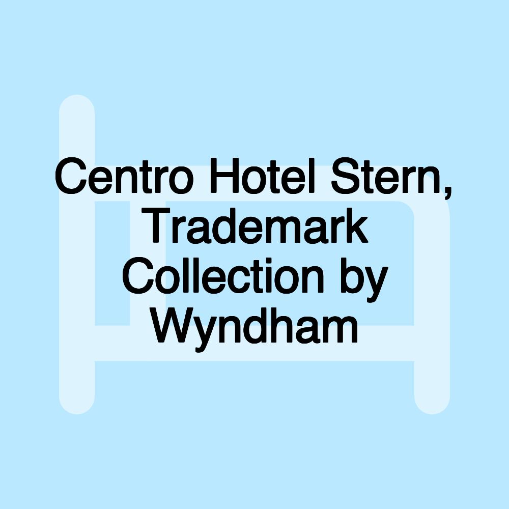 Centro Hotel Stern, Trademark Collection by Wyndham