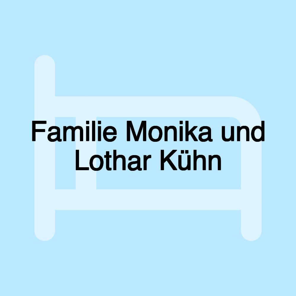 Familie Monika und Lothar Kühn