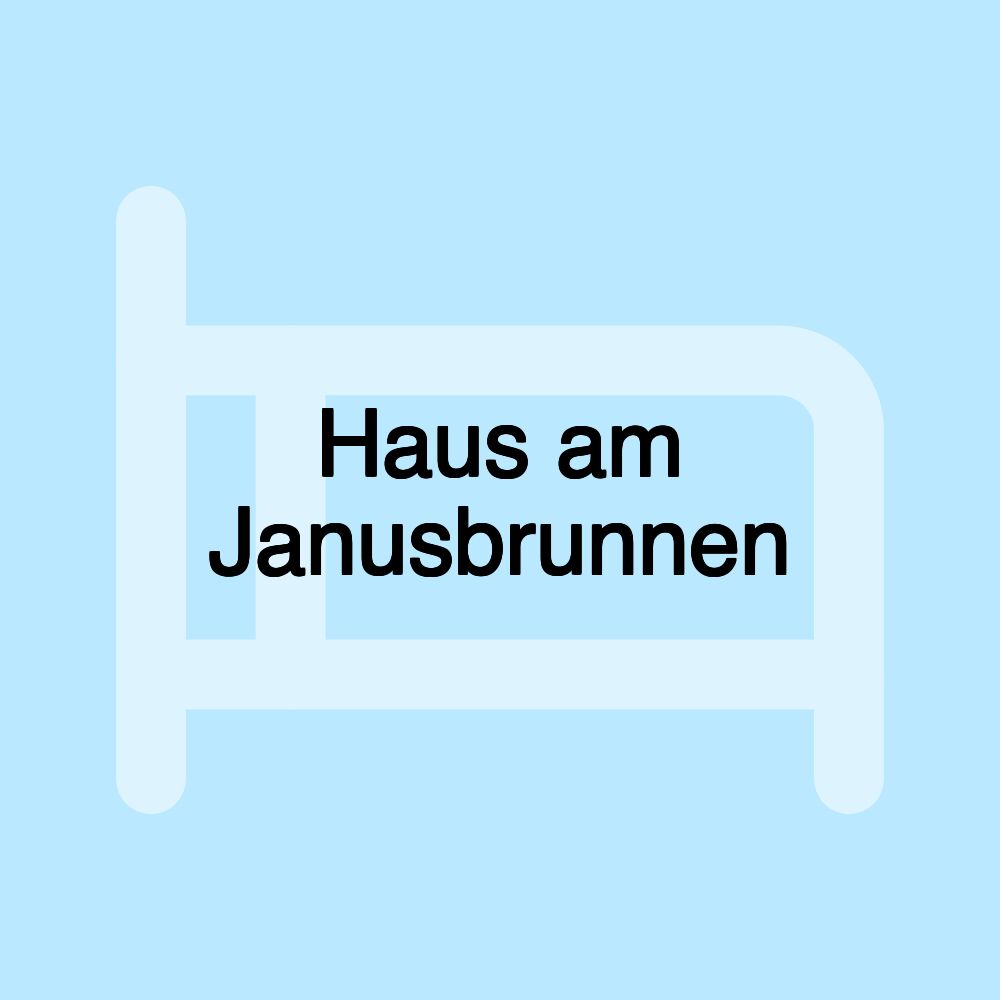 Haus am Janusbrunnen