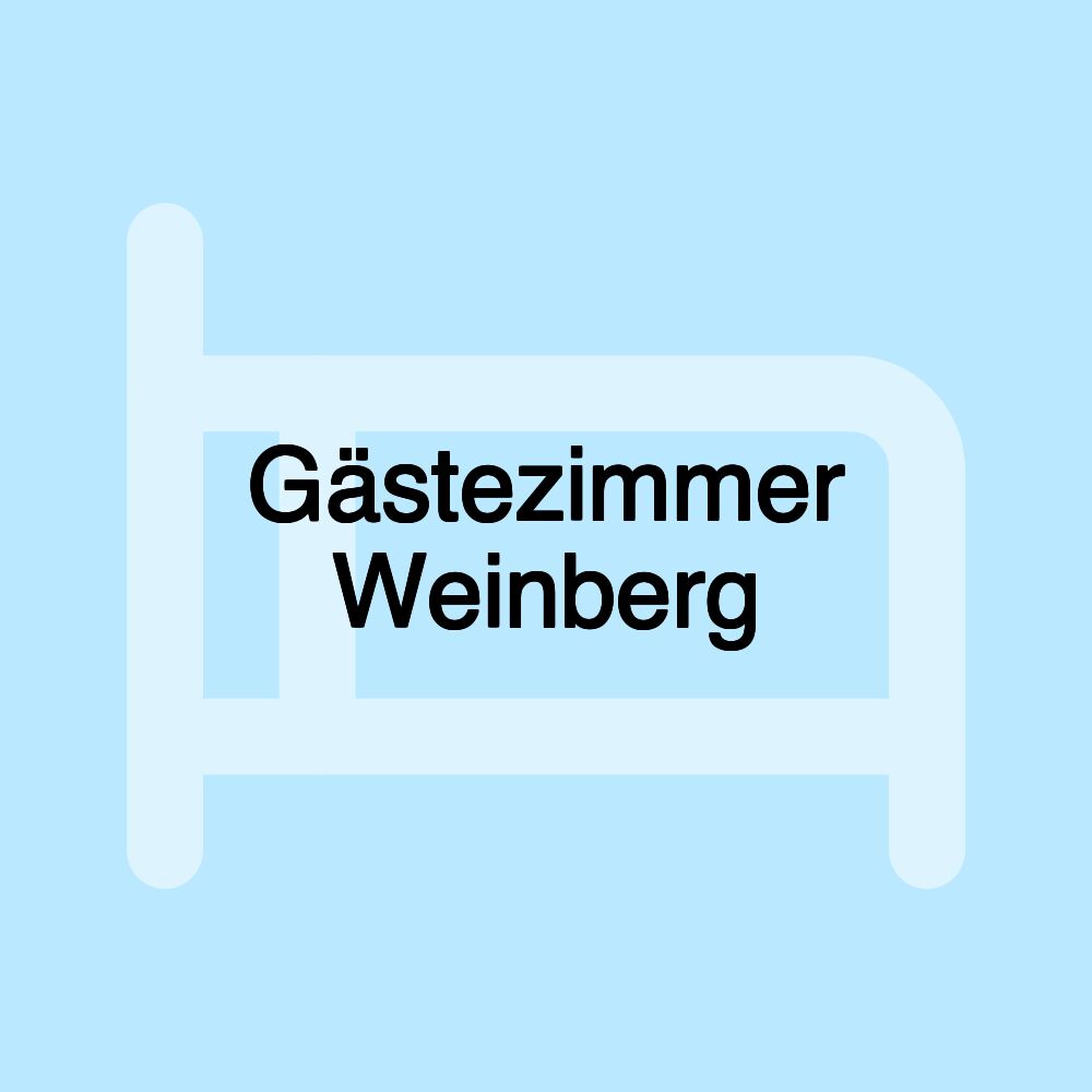 Gästezimmer Weinberg