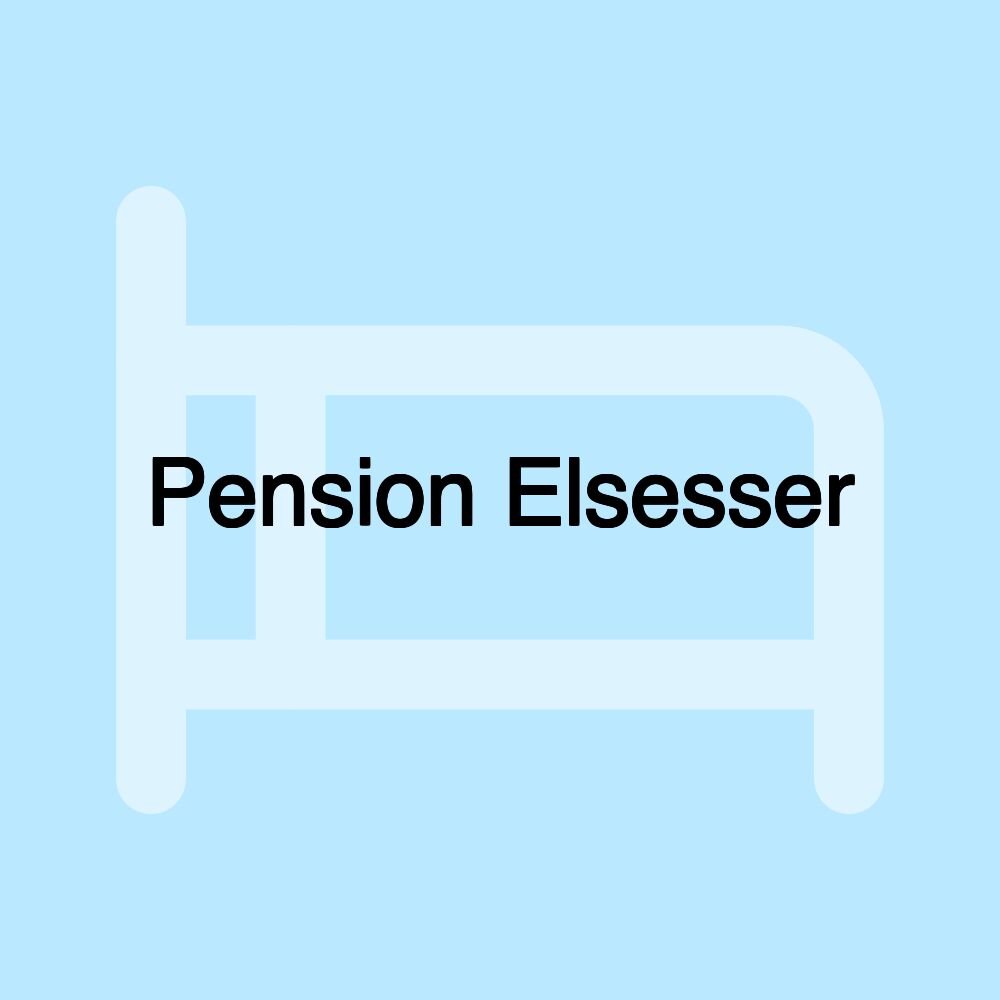 Pension Elsesser