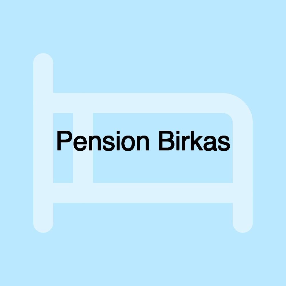 Pension Birkas