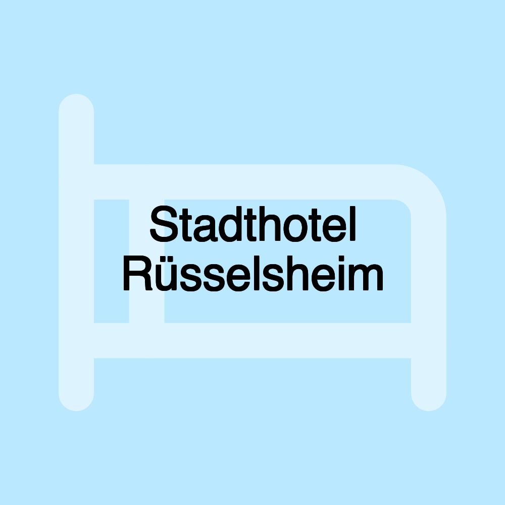 Stadthotel Rüsselsheim Stadthotel Rüsselsheim