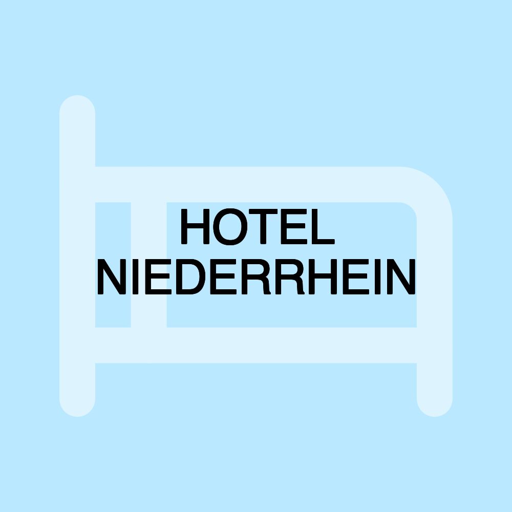 HOTEL NIEDERRHEIN HOTEL NIEDERRHEIN