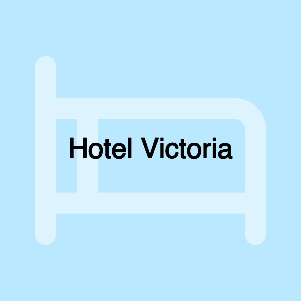 Hotel Victoria