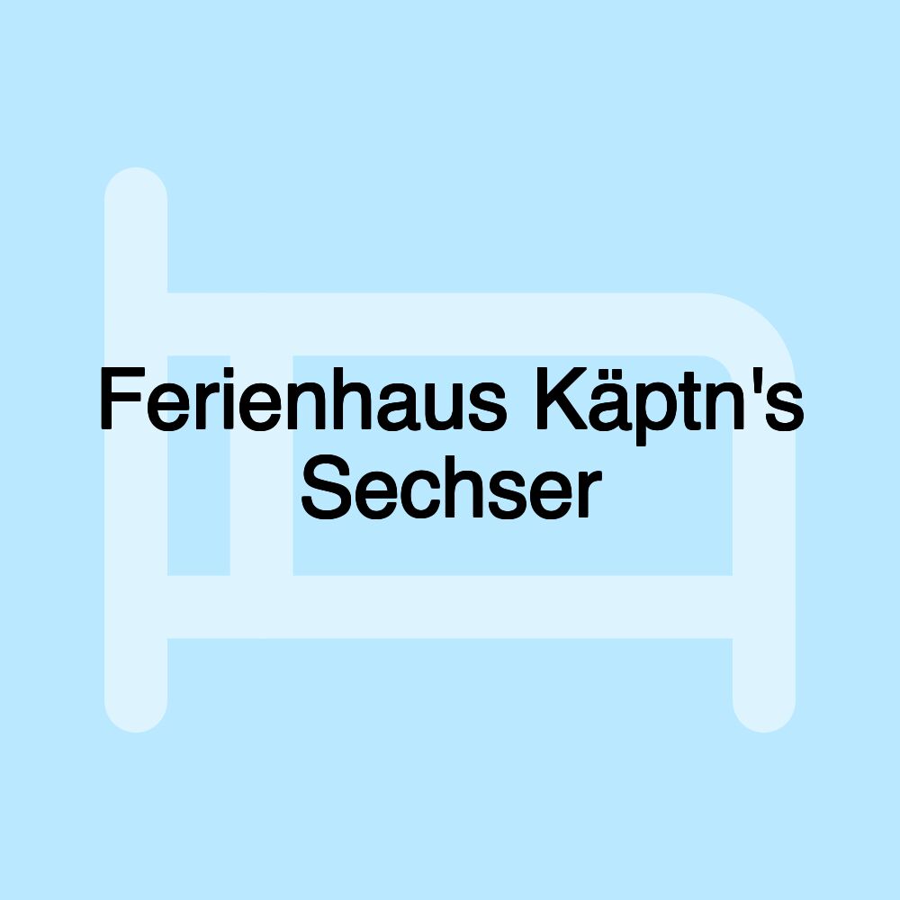 Ferienhaus Käptn's Sechser