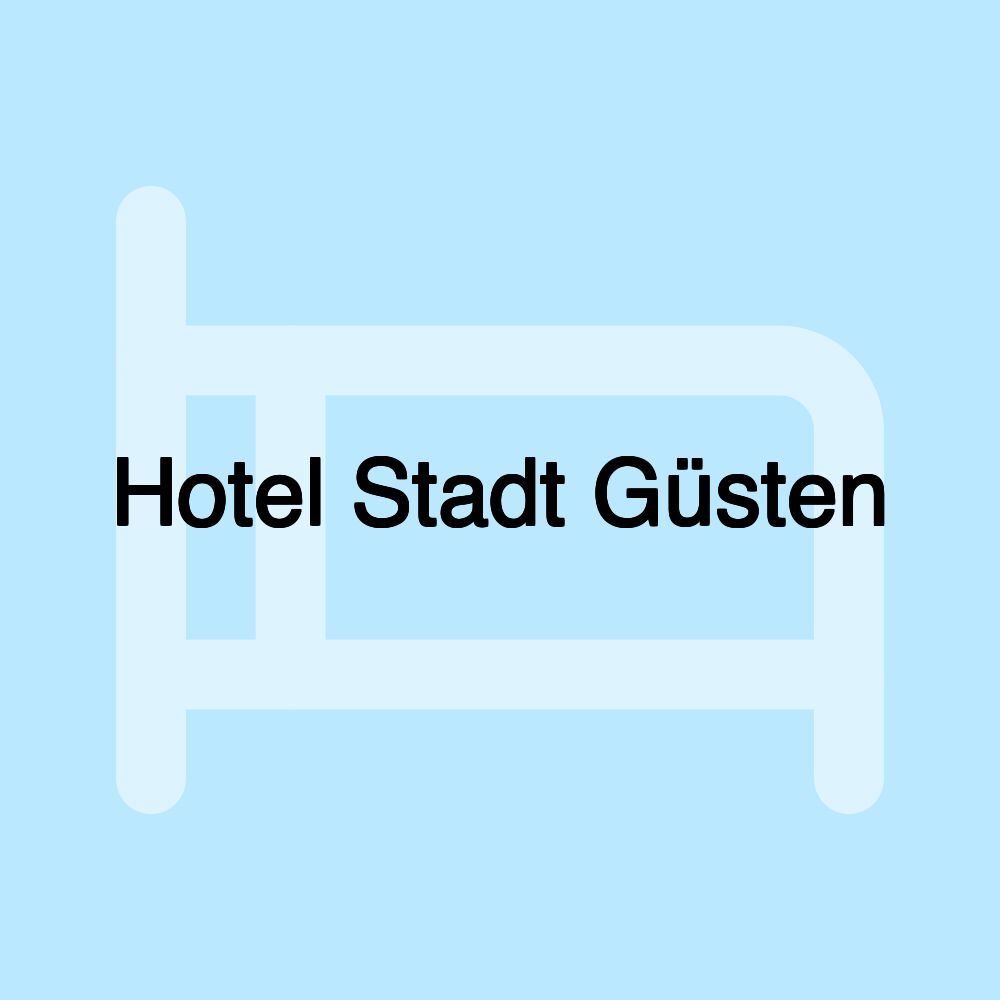 Hotel Stadt Güsten Hotel Stadt Güsten