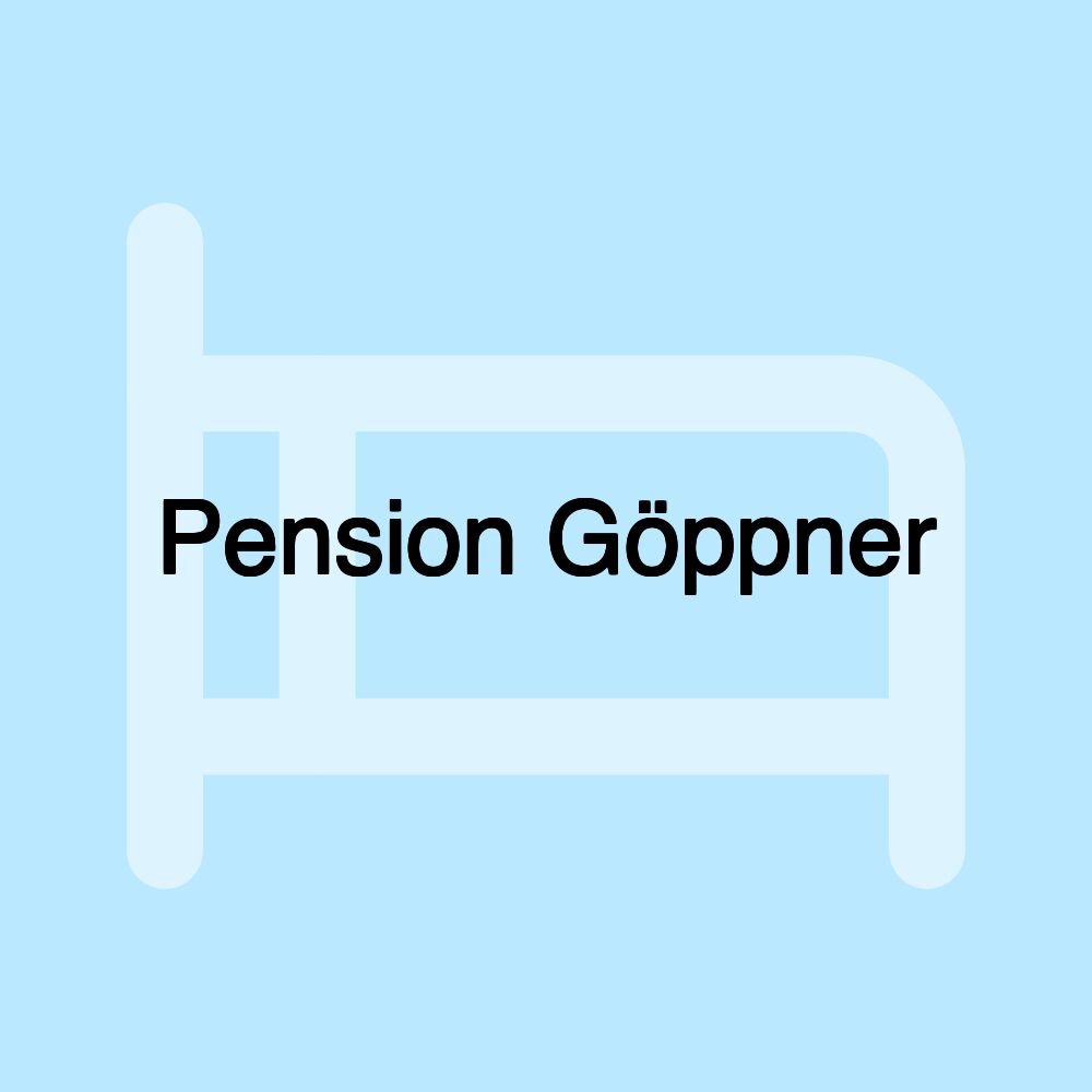 Pension Göppner Pension Göppner