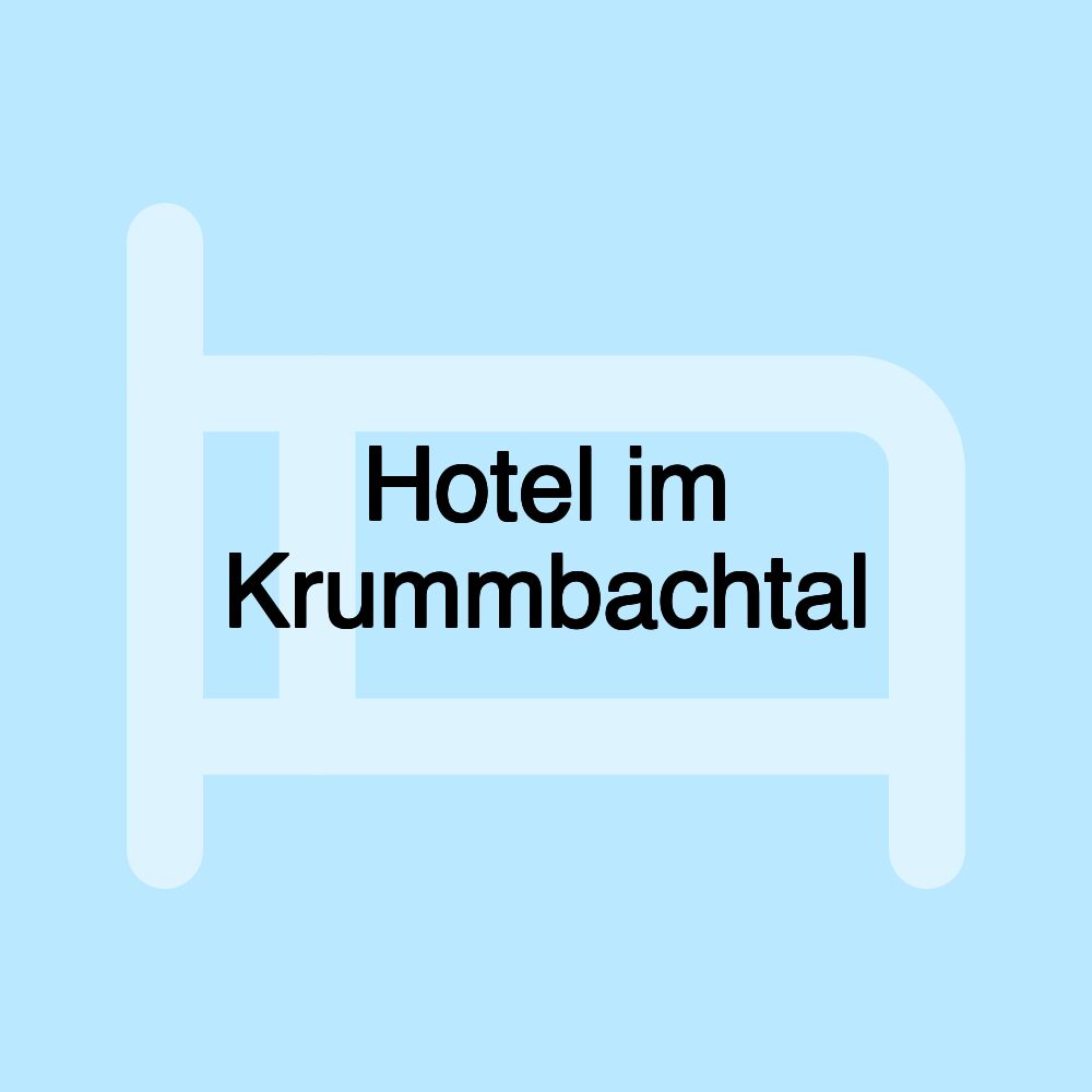 Hotel im Krummbachtal Hotel im Krummbachtal