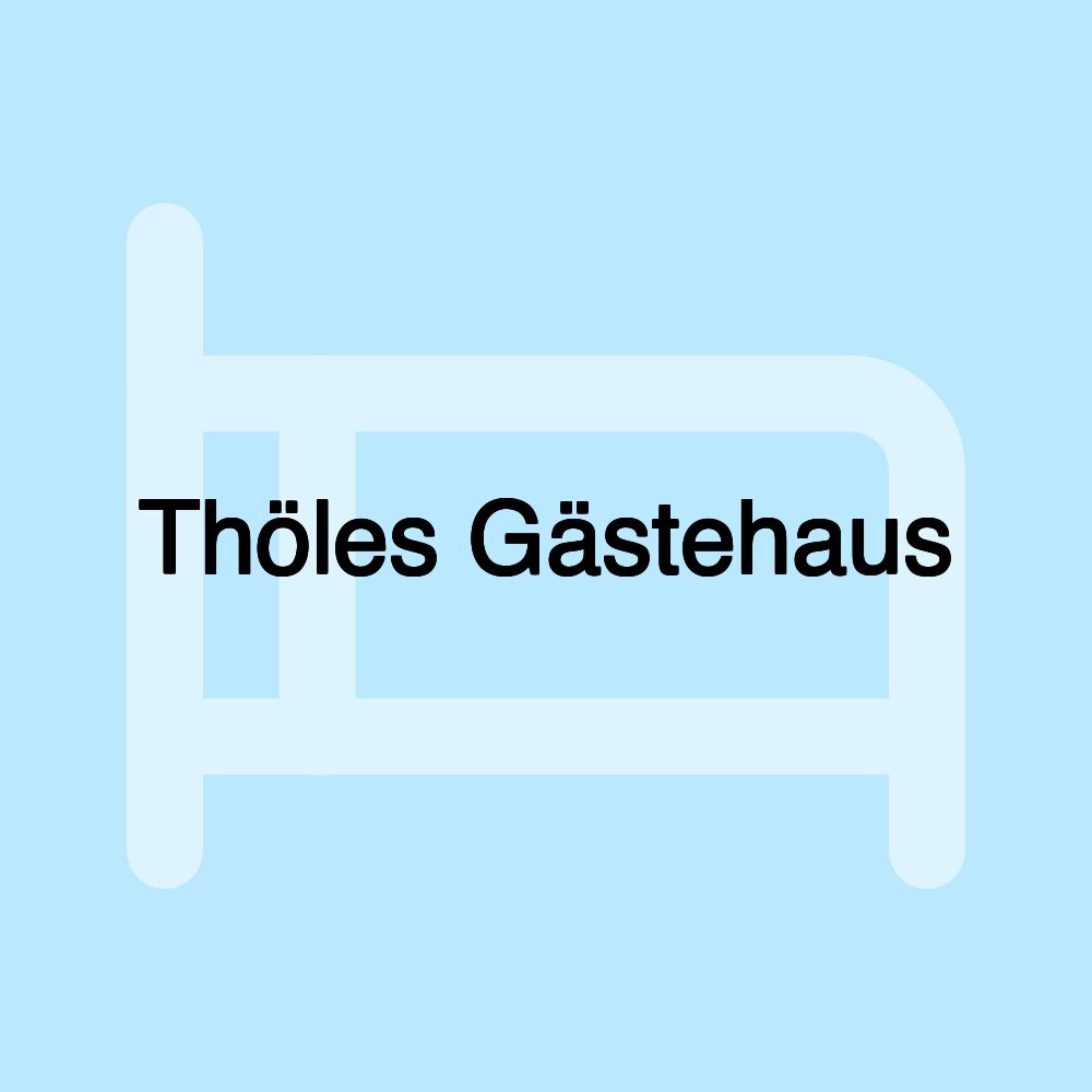 Thöles Gästehaus