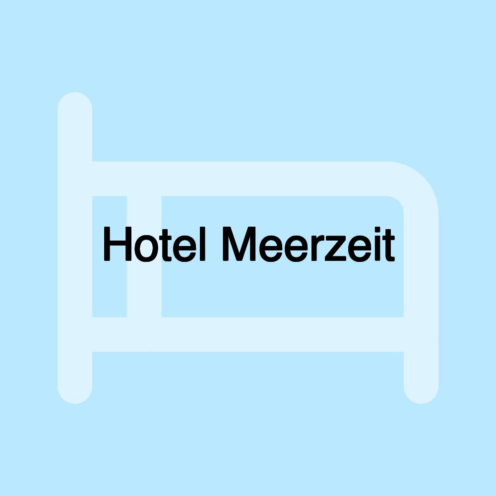 Hotel Meerzeit Hotel Meerzeit