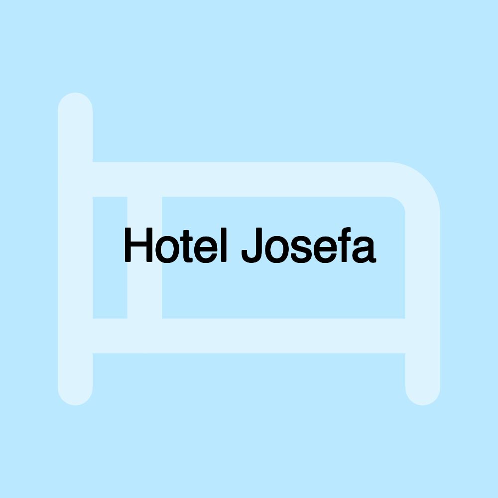 Hotel Josefa