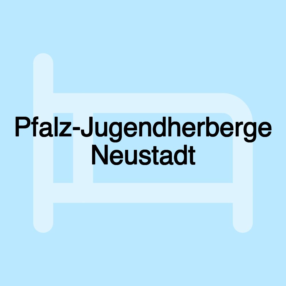 Pfalz-Jugendherberge Neustadt Pfalz-Jugendherberge Neustadt