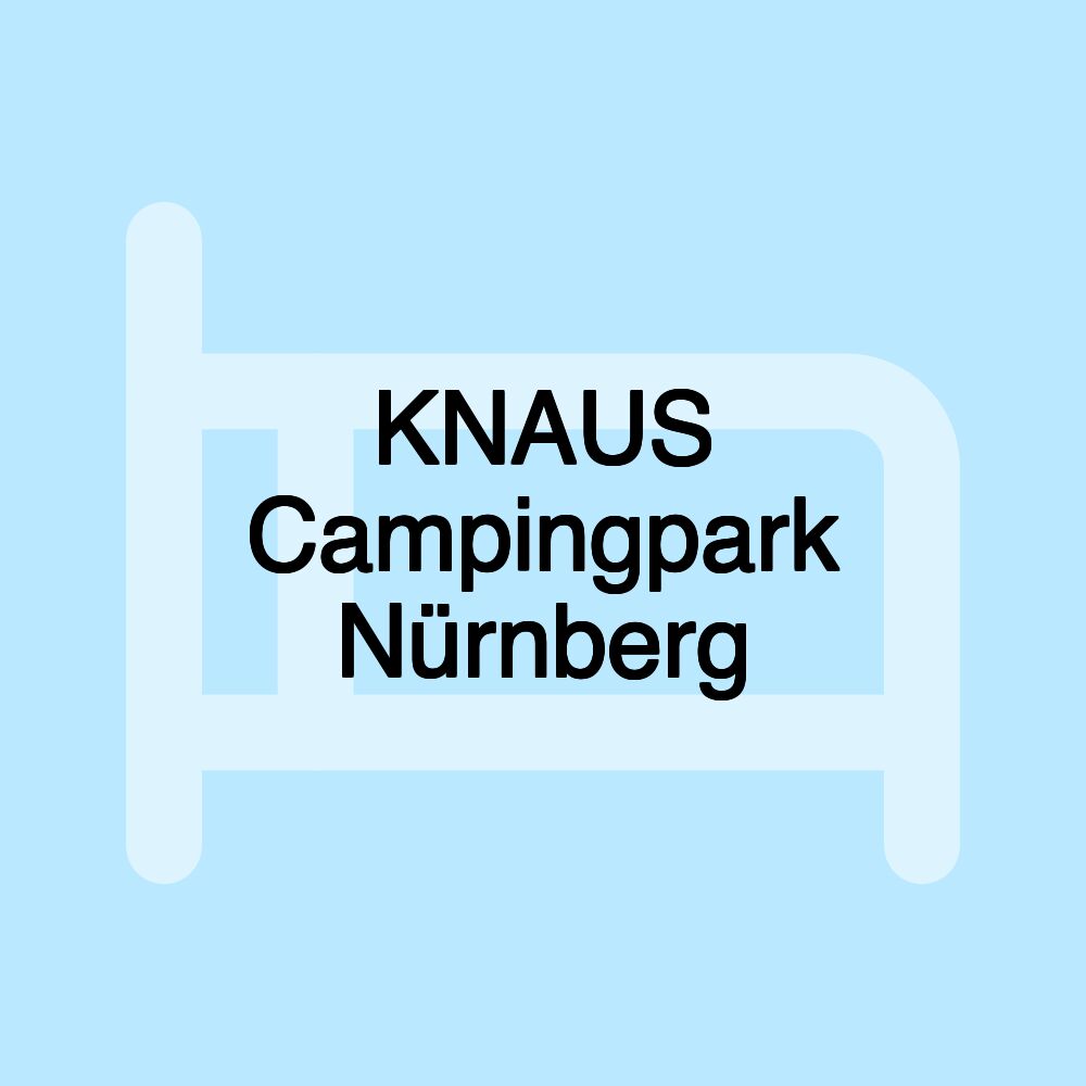 KNAUS Campingpark Nürnberg KNAUS Campingpark Nürnberg