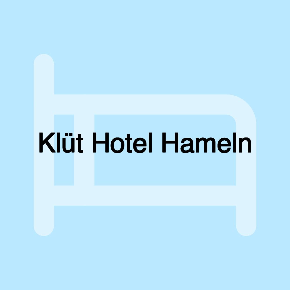 Klüt Hotel Hameln