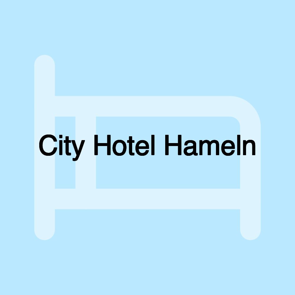 City Hotel Hameln