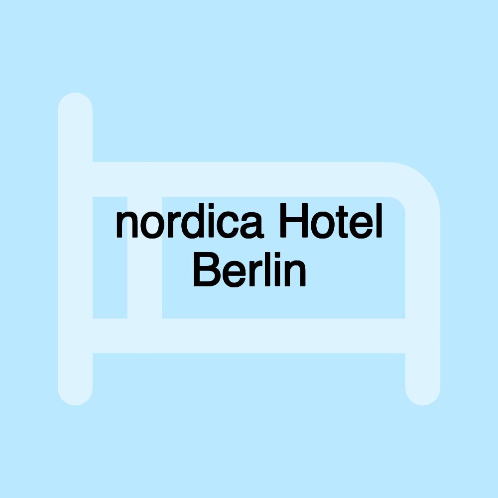 nordica Hotel Berlin