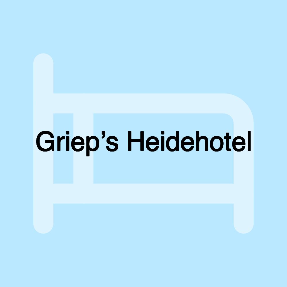 Griep’s Heidehotel Griep’s Heidehotel