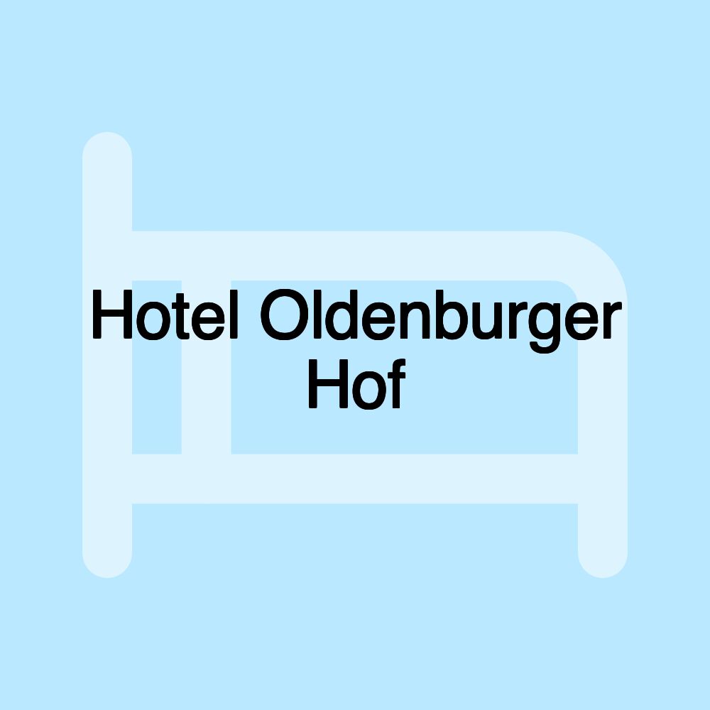Hotel Oldenburger Hof